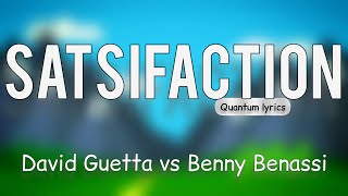 David Guetta vs Benny Benassi - Satsifaction (lyric video)