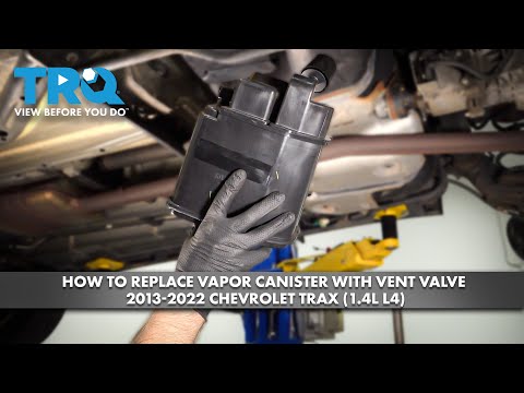 How to Replace Vapor Canister with Vent Valve 2013-2022 Chevrolet Trax (1.4L L4)