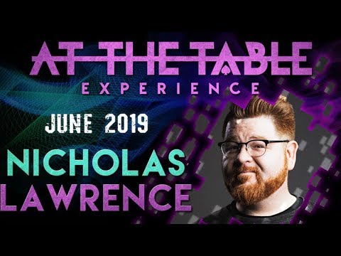 At The Table Live Lecture Nicholas Lawrence June 19th 2019