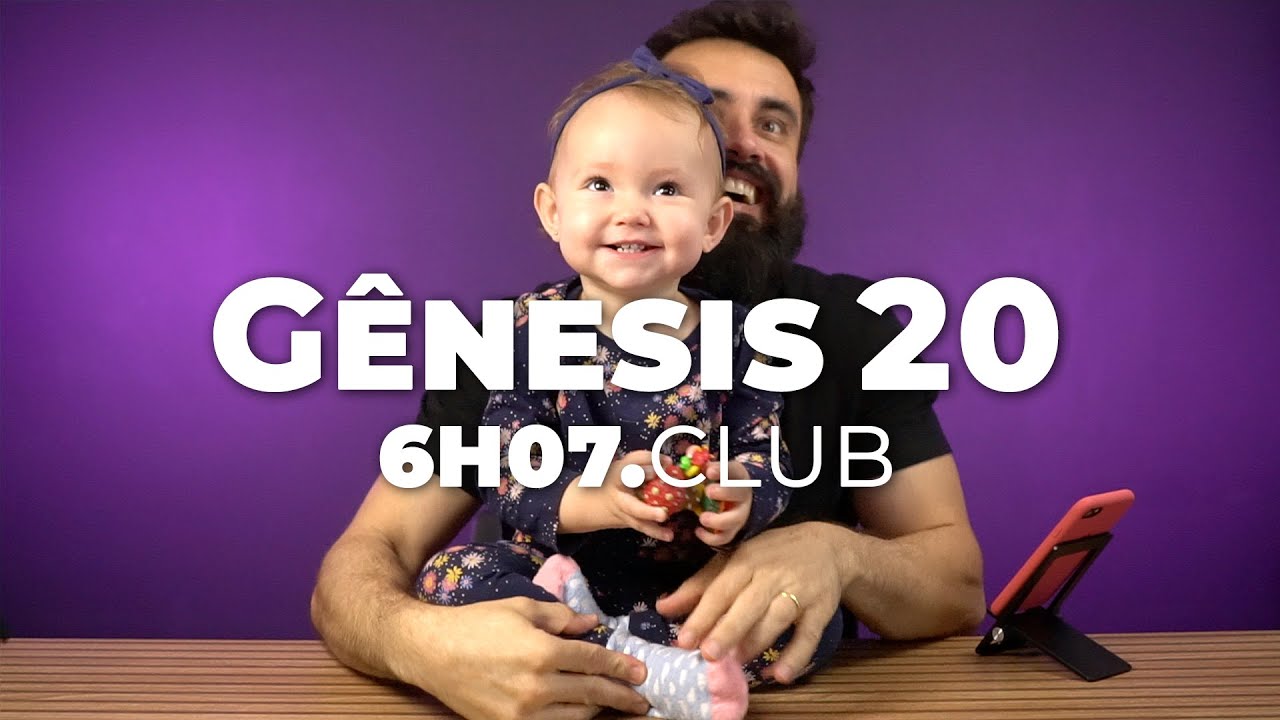 Gênesis 20 | Vai na Bíblia #6h07club