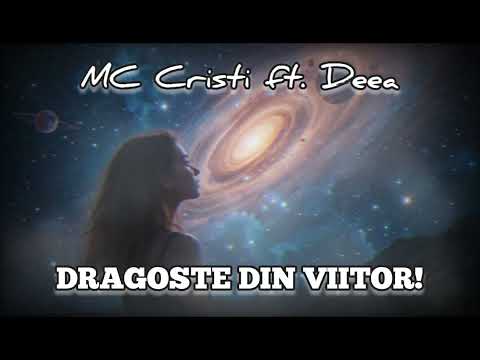 Deea – Dragostea din viitor   #Mc Cristi Dj Ice 