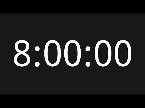 8 Hour Countup [No Copyright Timer]