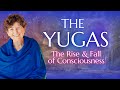 Are We In An Age Of Awakening The Yugas Explained
