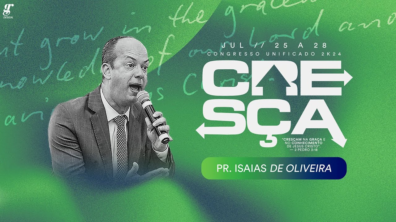 CONGRESSO UNIFICADO - PR ISAIAS OLIVEIRA