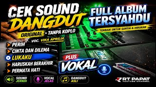 Download lagu FULL DANGDUT CEK SOUND PLUS VOKAL • ALBUM TERSYAHDU • Dangdut Original Claritu Tanpa Koplo🎶 mp3 Download lagu FULL DANGDUT CEK SOUND PLUS VOKAL • ALBUM TERSYAHDU • Dangdut Original Claritu Tanpa Koplo🎶 mp3