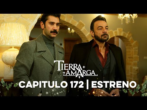 Tierra Amarga - Estreno 172