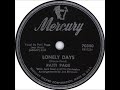 Lonely Days ~ Patti Page with Jack Rael and His Orchestra (1954)