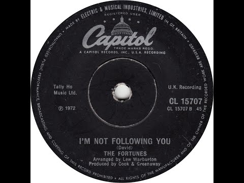 The Fortunes - I'm Not Following You