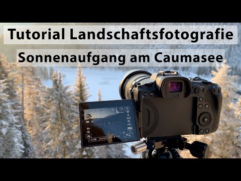 Tutorial Landschaftsfotografie - Sonnenaufgang am verschneiten Caumasee