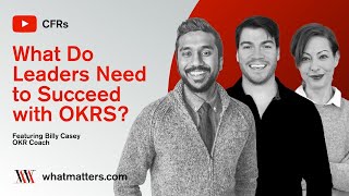 What do Leaders Need to Succeed with OKRs?