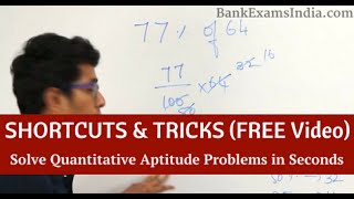 Shortcuts to solve Quantitative Aptitude Questions in Bank & Govt Exams