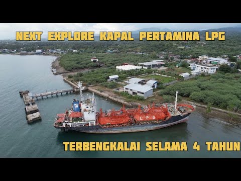 Explore the Pertamina LPG ship that has been abandoned for 4 years.‼️