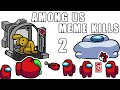 Among Us Funny Meme Kills Animations 2