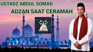 Download lagu Ustadz Abdul Somad Adzan Saat Ceramah mp3 Download lagu Ustadz Abdul Somad Adzan Saat Ceramah mp3