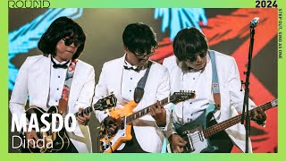 Download lagu (4K) [2024 ROUND FESTIVAL] 🇲🇾MASDO - Dinda mp3