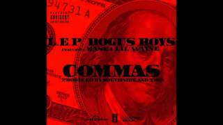 L.E.P. Bogus Boys Ft. Mase & Lil Wayne -  Commas