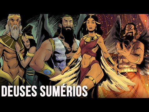 Os Incríveis Deuses Sumérios - Mitologia Suméria