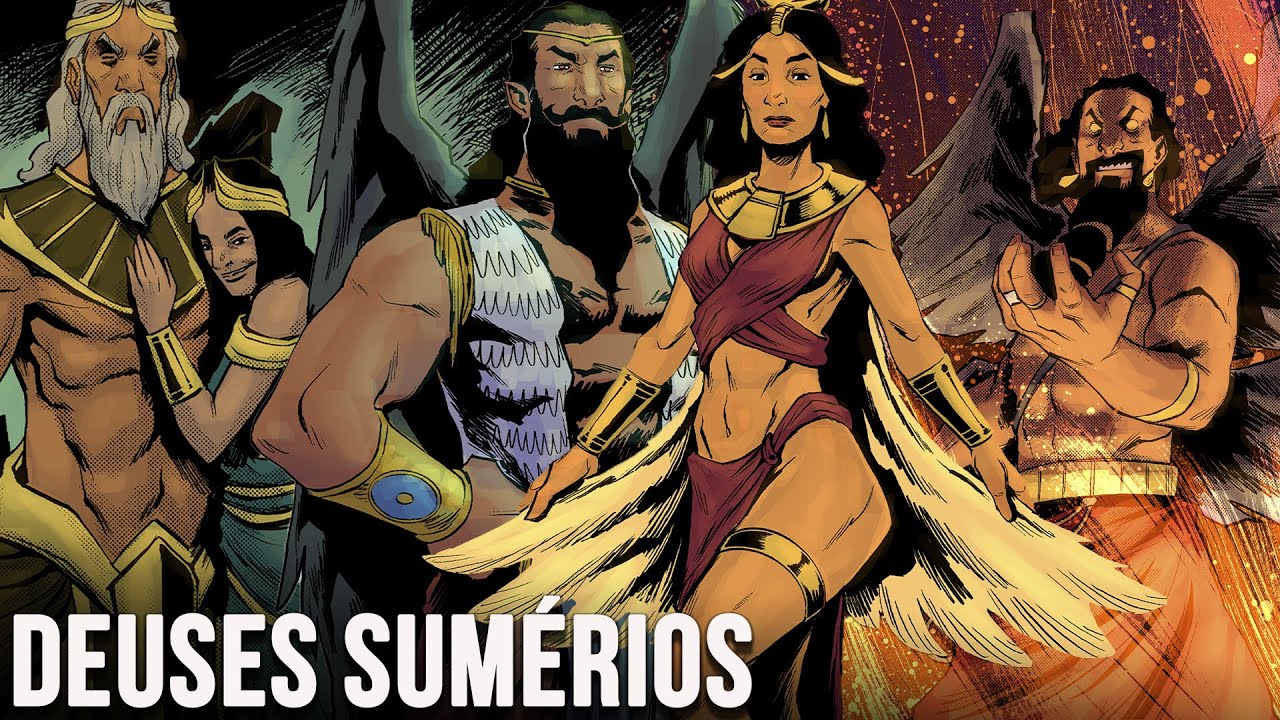 Os Incríveis Deuses Sumérios - Mitologia Suméria