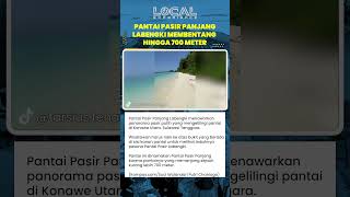 Pantai Pasir Panjang Labengki Memikat dengan Pasir Putih Memanjang 700 Meter di Konawe Utara