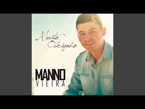 Muito Obrigado - Manno Vieira
