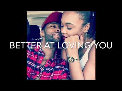 Better at loving you Ft. Willie Taylor