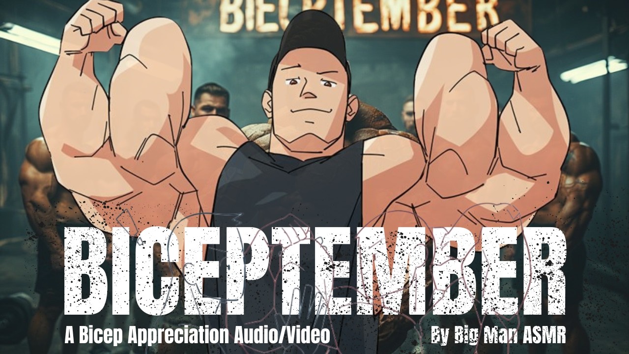 BICEPTEMBER [Flex] Muscle Growth 2025[Bicep Appreciation]Gym Transformation [Morph Animation]