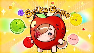 【Suika Game】LETS GET SOME SUIKAS!!!【PRISM Project Gen 3】