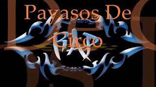 C kan ft dedos le tiran a Babo de cartel de santa (payasos de circos)