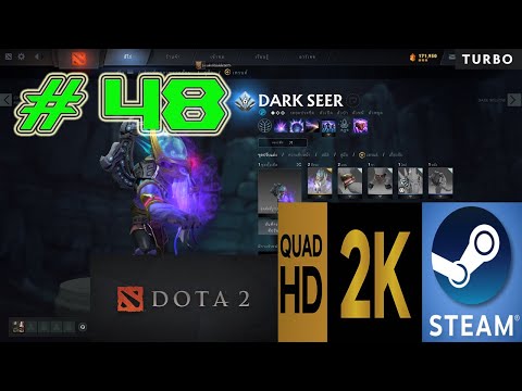 DoTa 2 (2K) Turbo DARK SEER #48