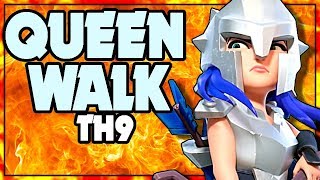 TH9 Queen Walk is POWER Clash of Clans
