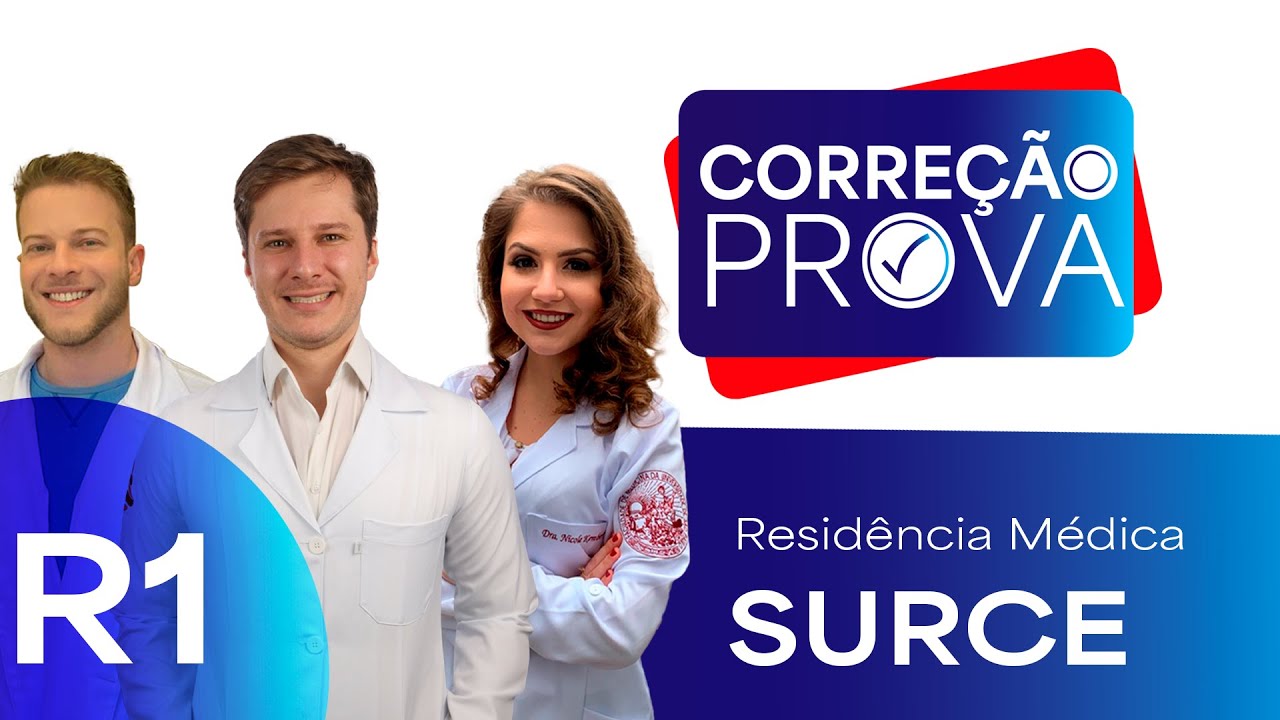 Gabarito Residência Médica SURCE 2024 - Correção Pós-Prova - Ao Vivo