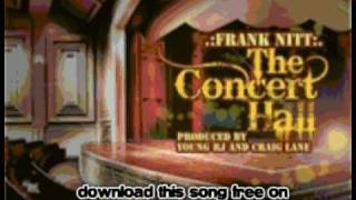 frank nitt - Money (Feat. Big Pooh) - The Concert Hall EP