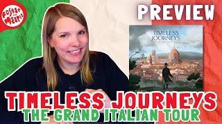 Timeless Journeys: The Grand Italian Tour Overview & Preview | Pumped Up Kickstarters
