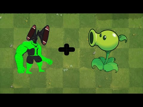 (Siren Head Hulk + Peashooter) Fusion Plants Vs Zombies Animation