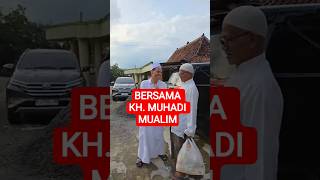 Download lagu with Kh. Muhadi Mualim reciting the Koran #kyaimuharror #muhadimualim mp3