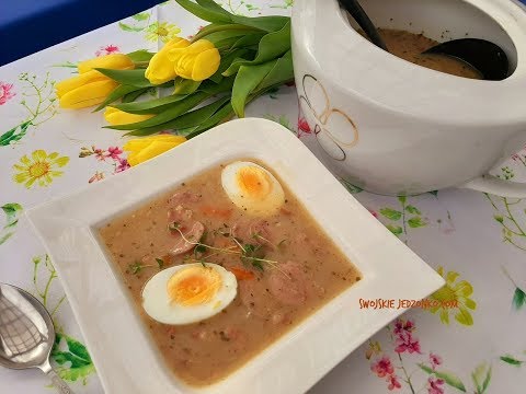 Traditional sour rye soup + recipe for sourdough soup #żurek #easter #soups