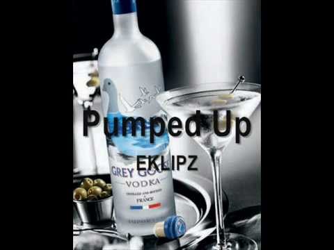 Pumped Up - Eklipz