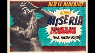 Miseria Humana Music Video