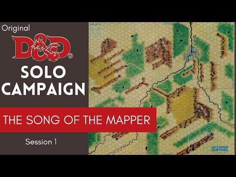 Original D&D Solo Actual Play - Session 1; Sidadd The Mapper