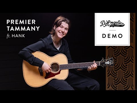 Premier Tammany Demo with Hank | D'Angelico Guitars
