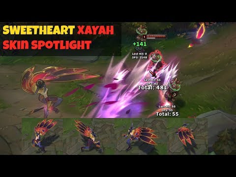 Sweetheart Xayah New skins for Valentine’s Spotlight 2018 Season S8 || League Of Lengeds Pre-Release