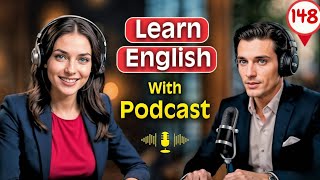 The Right Way to Ask Your Parents in English | Learn English quickly with podcast | Episode 148