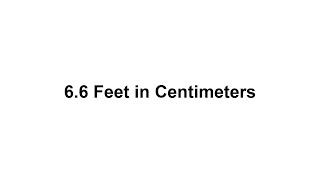 6.5 feet in cm How to Convert 6.5 Feet(ft) in Centimeters(cm)