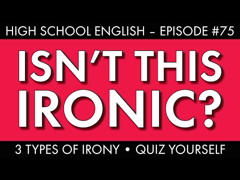 3 types of irony – Do you know the difference?