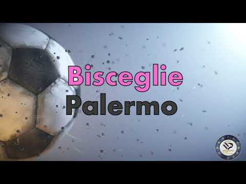 Highlights Bisceglie 2 – 1 Palermo Lega Pro Serie C