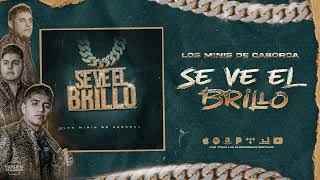 Se Ve El Brillo Lyrics  Translation