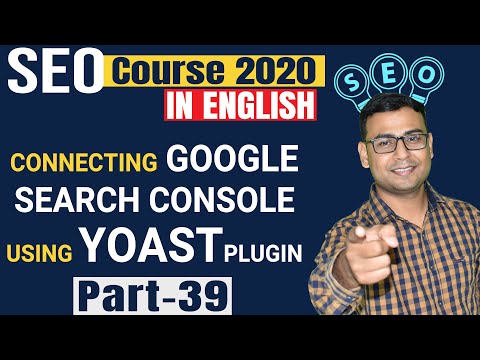 39 Connecting Google Search Console using Yoast Plugin | Yoast SEO Tutorial
