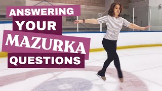 Answering Your Mazurka Jump Questions!