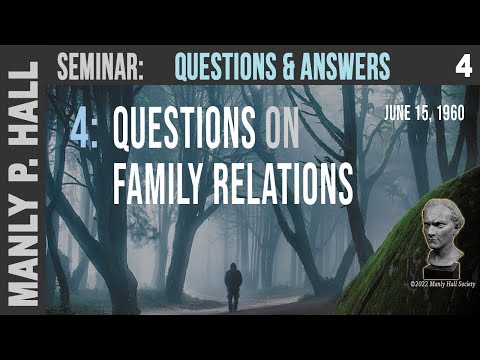 MPH Seminar: Questions & Answers 4 - On Family Relations