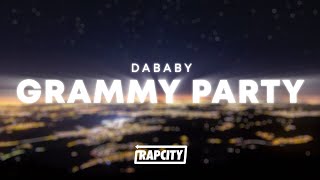 DABABY - GRAMMY PARTY (Lyrics)